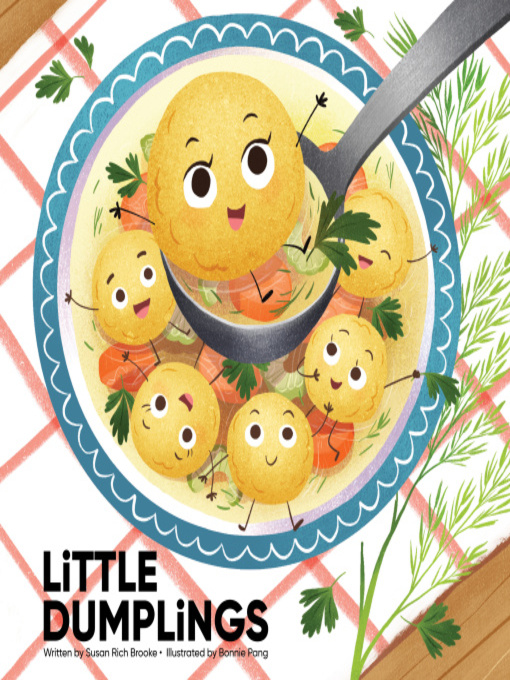 Title details for Little Dumplings by Susan Rich Brooke - Available
